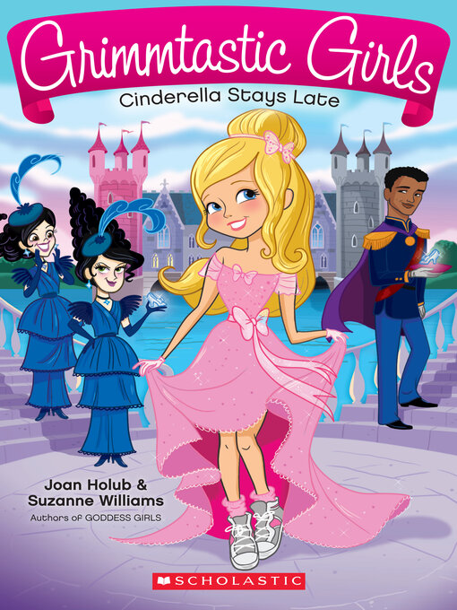 Title details for Cinderella Stays Late by Joan Holub - Wait list